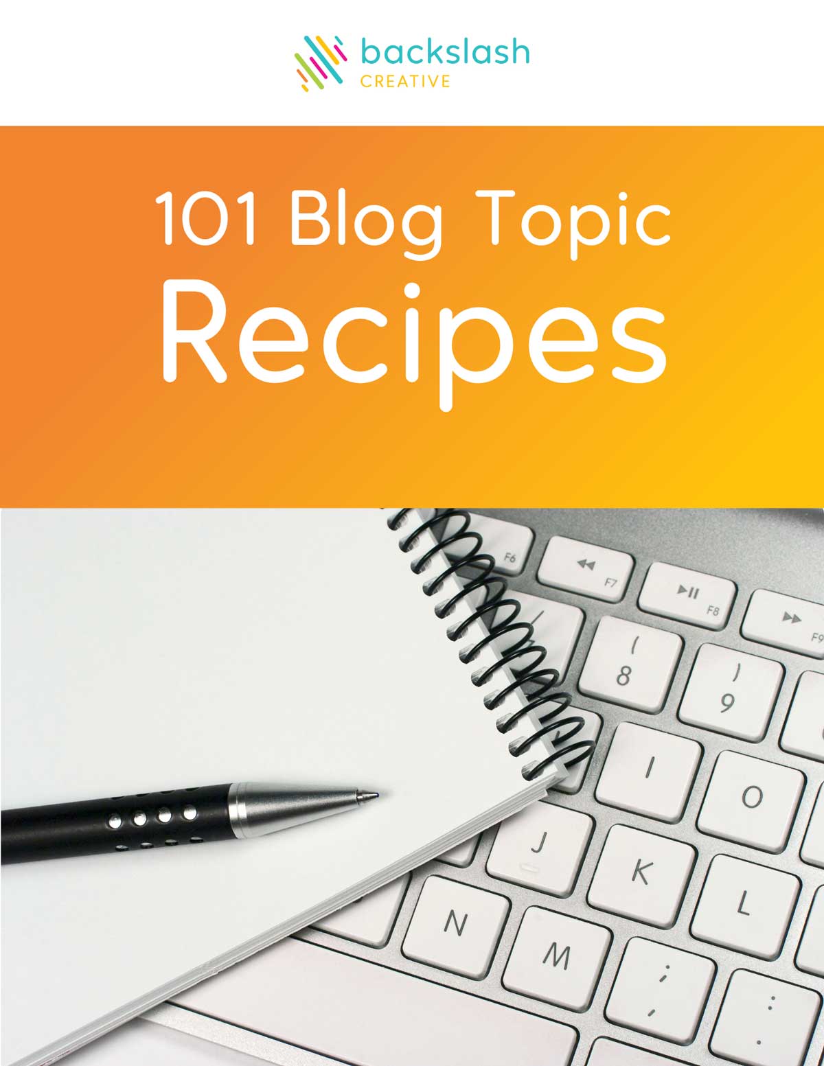101 Blog Topic Recipes