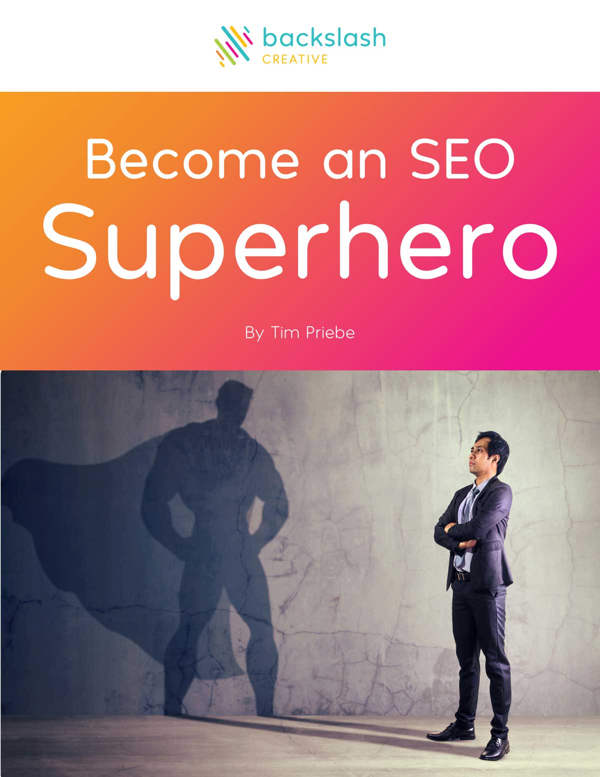 Become an SEO Superhero